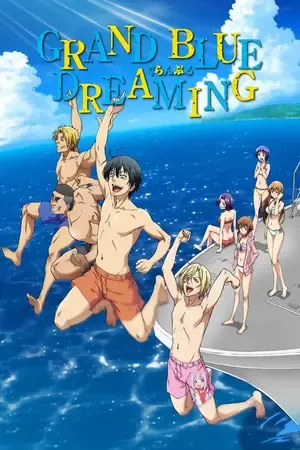Grand Blue Dreaming 2026 Season 3 Hindi - Japanese Audio WEB-DL 720p - 1080p [EP - 04 Added]